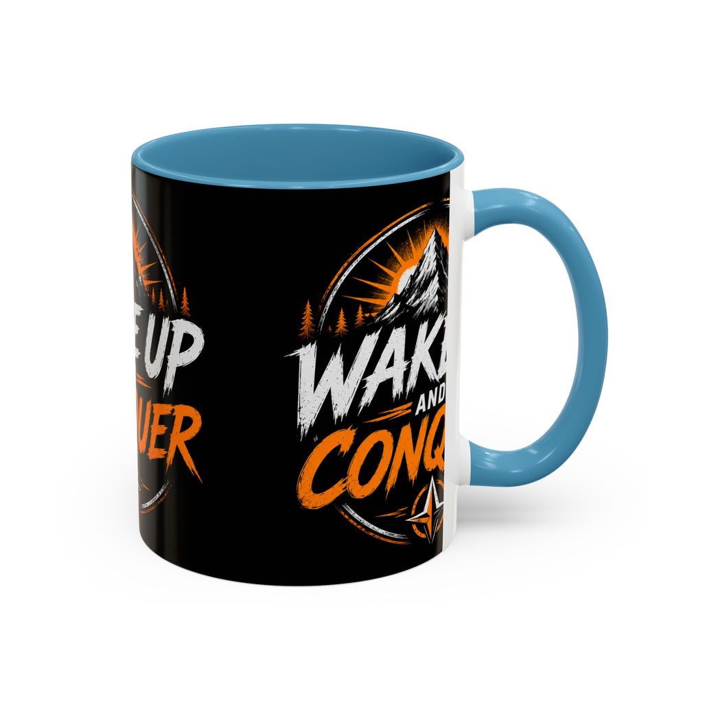 Wake Up and Conquer Coffee Mug — Motivational Mountain Adventure Mug